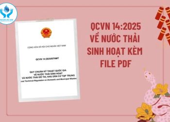 Bảng tổng hợp 10 điểm mới về nước thải sinh hoạt theo QCVN 14:2025/BTNMT.
